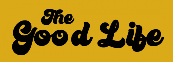 The Good Life - Part 4 Image