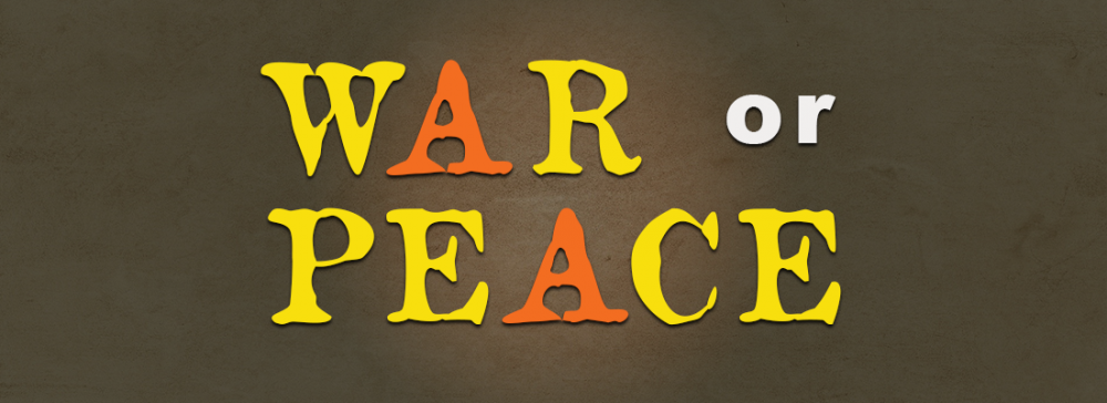 War or Peace