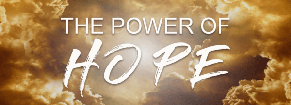 The Power of Hope - Part 4 Image